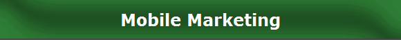 Mobile Marketing