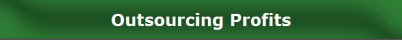 Outsourcing Profits